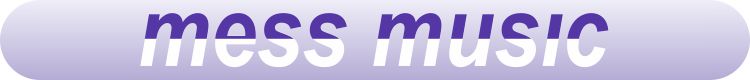 Mess Music Banner
